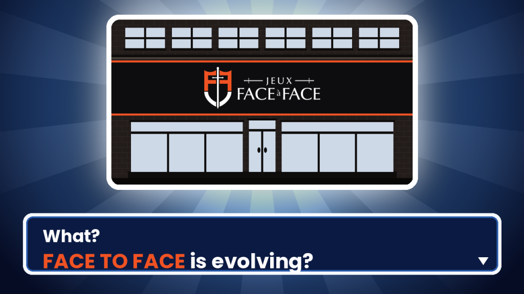 Silhouette of F2F Montreal store. Text reads Face to Face is evolving!
